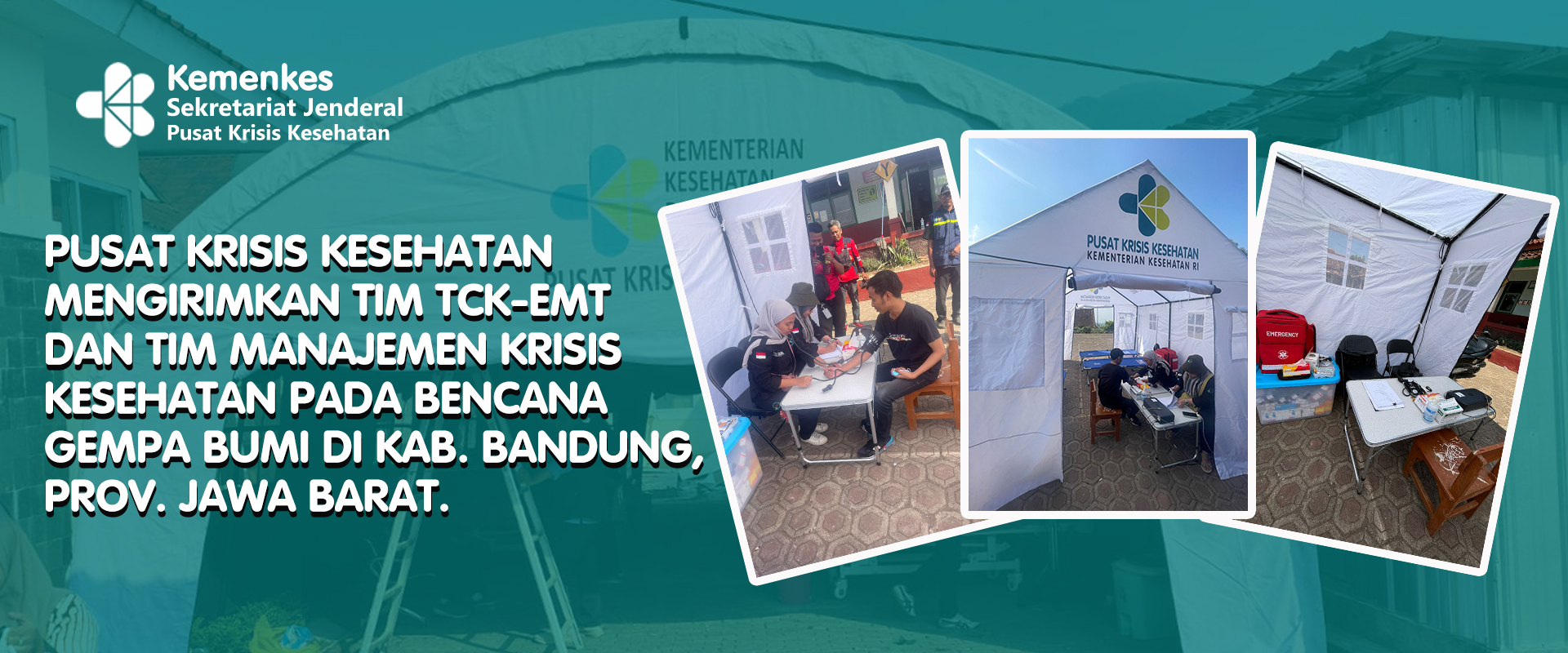 Respons cepat penanggulangan krisis kesehatan akibat gempa Bumi di Kabupaten Bandung